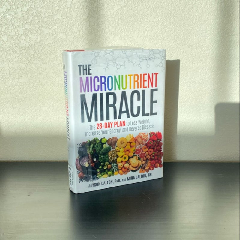 The Micronutrient Miracle