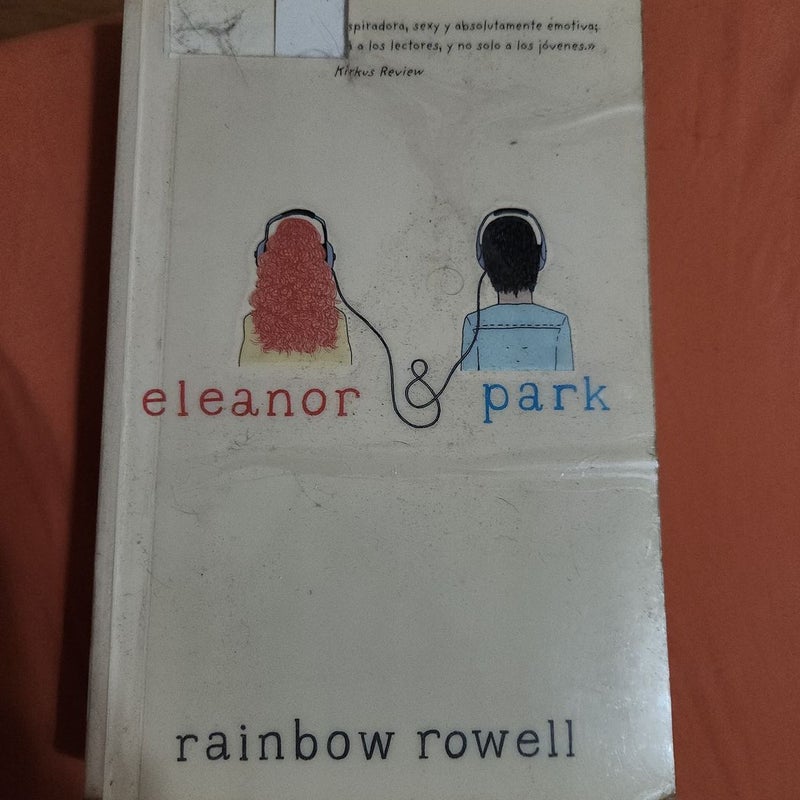 Eleanor and Park (Spanish Version)