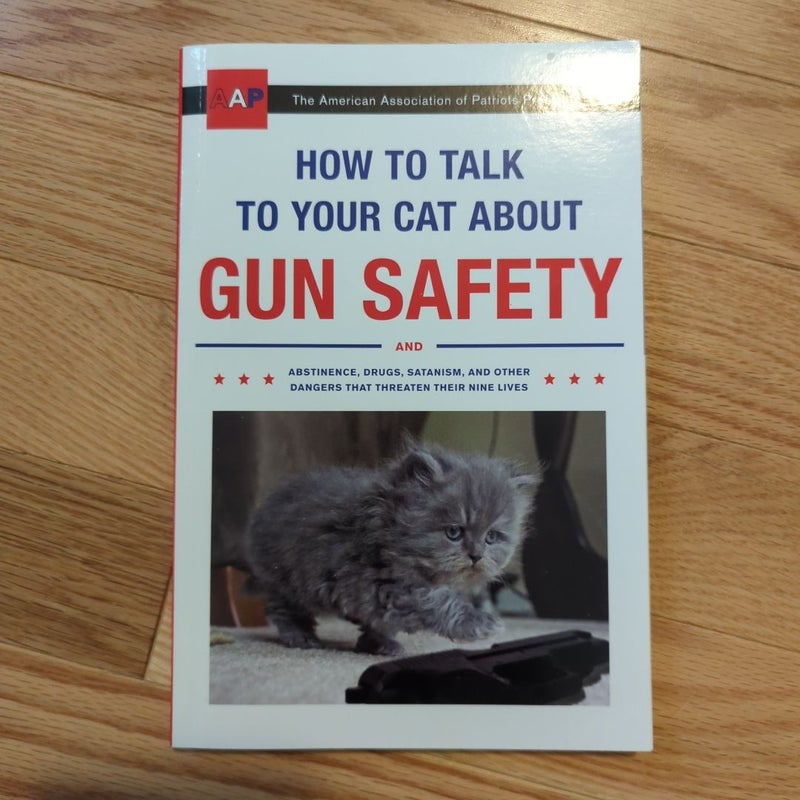 How to Talk to Your Cat about Gun Safety