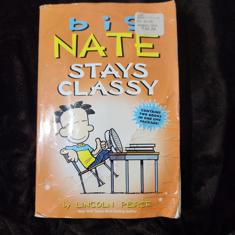Big Nate Stays Classy