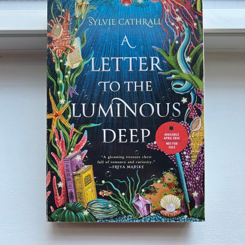 A Letter to the Luminous Deep - ARC