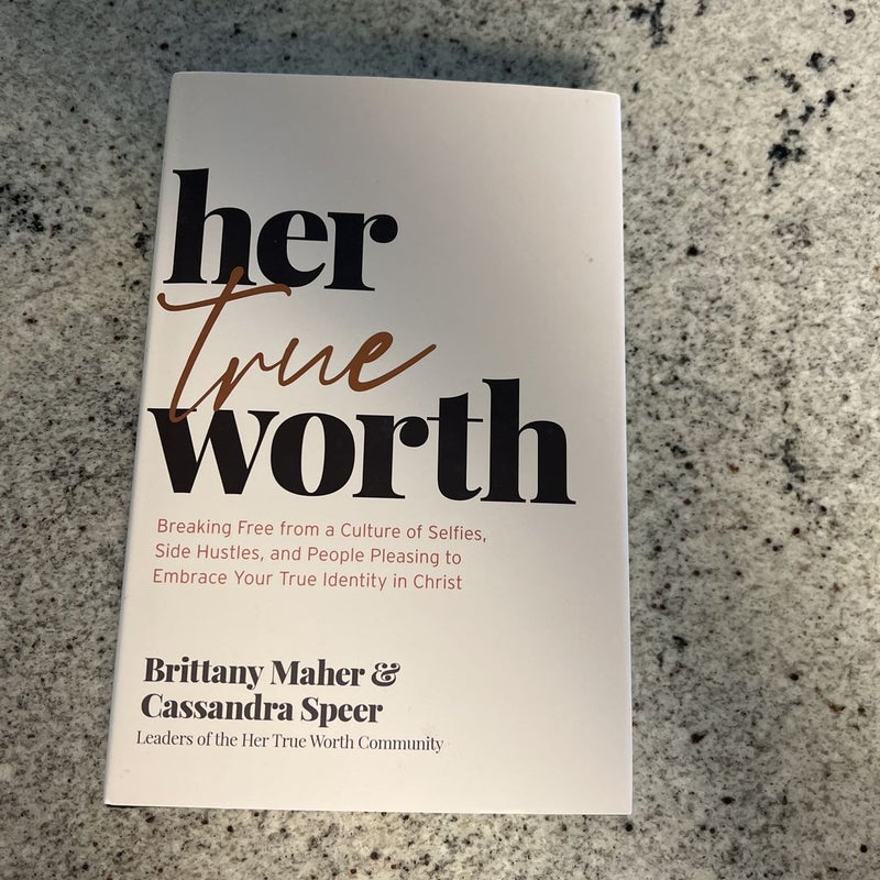 Her True Worth