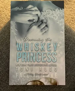 Becoming the Whiskey Princess (signed by the author)