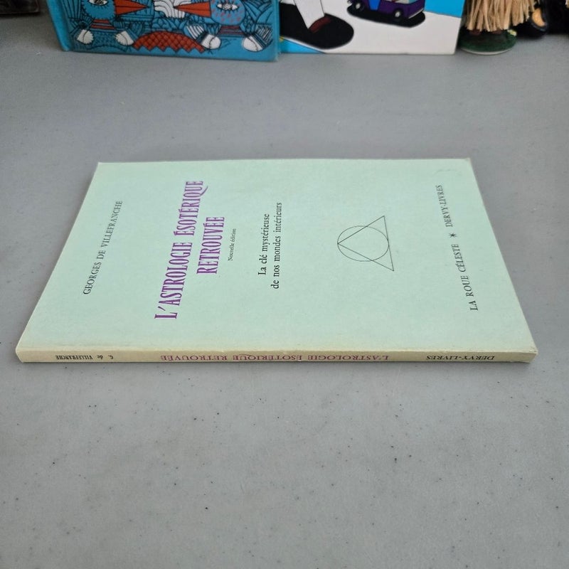 L'astrologie Ésotérique Retrouvée