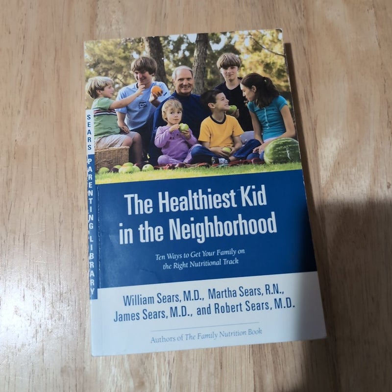 The Healthiest Kid in the Neighborhood