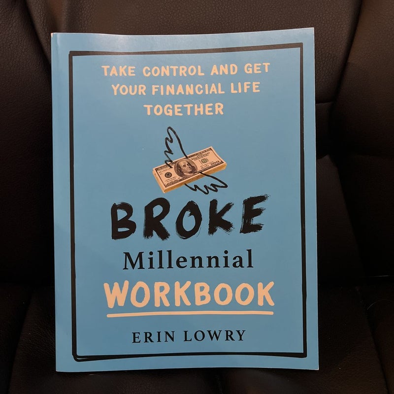 Broke Millennial Workbook