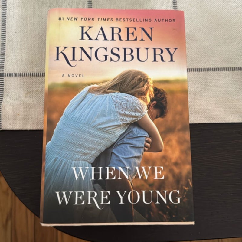When We Were Young