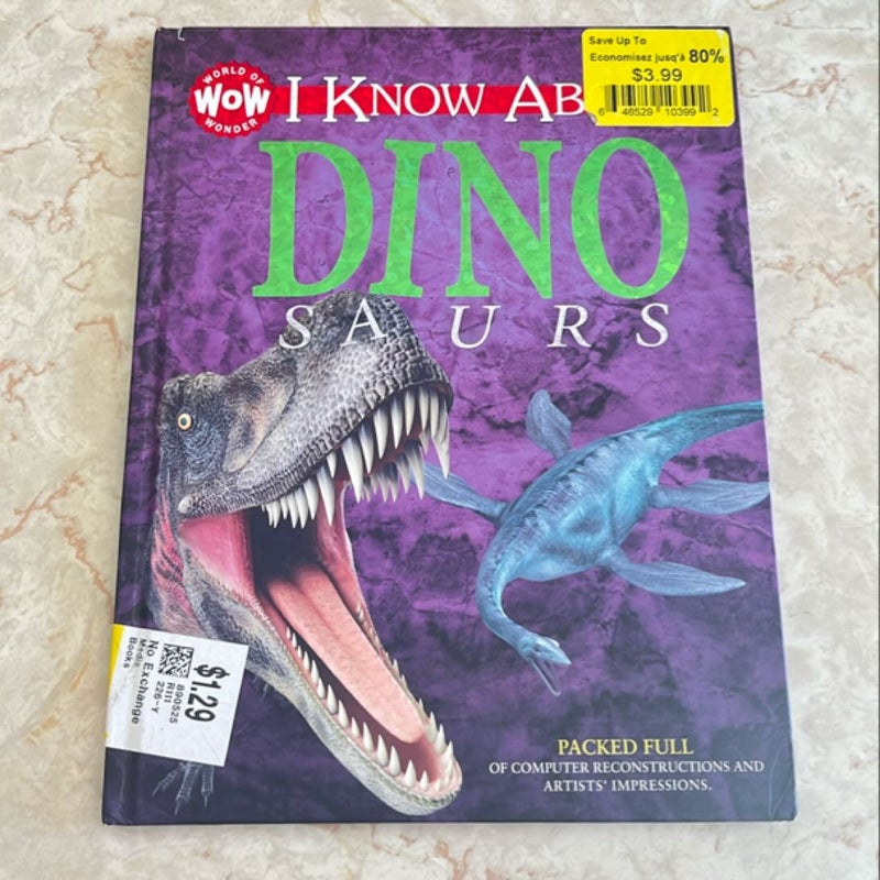 I Know About Dinosaurs 