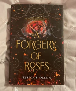 Signed: A Forgery of Roses