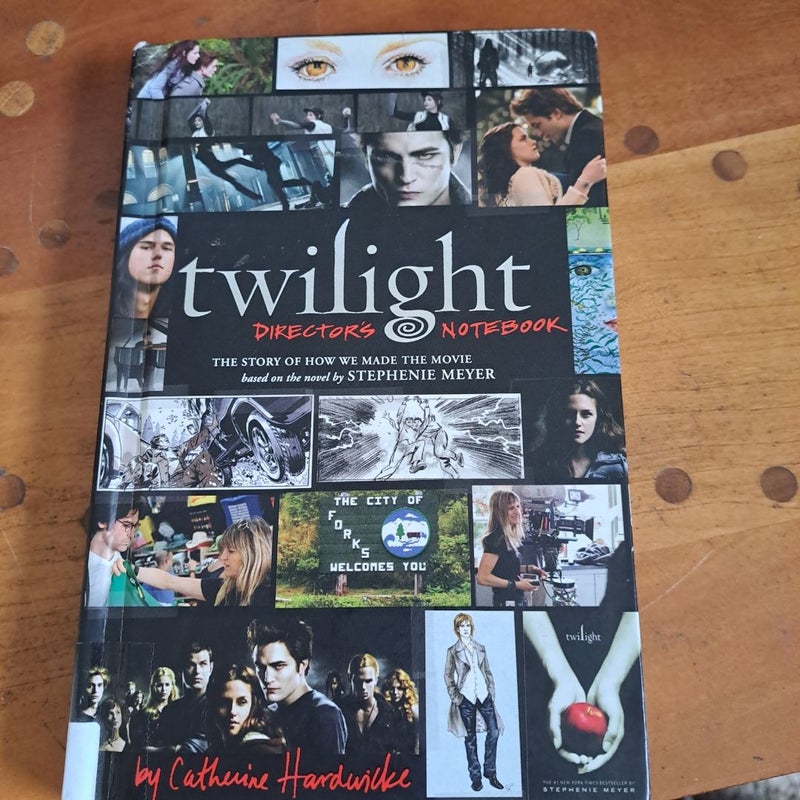 Twilight: Director's Notebook