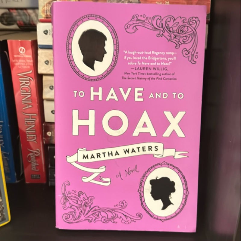 To Have and to Hoax