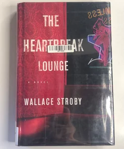 The Heartbreak Lounge