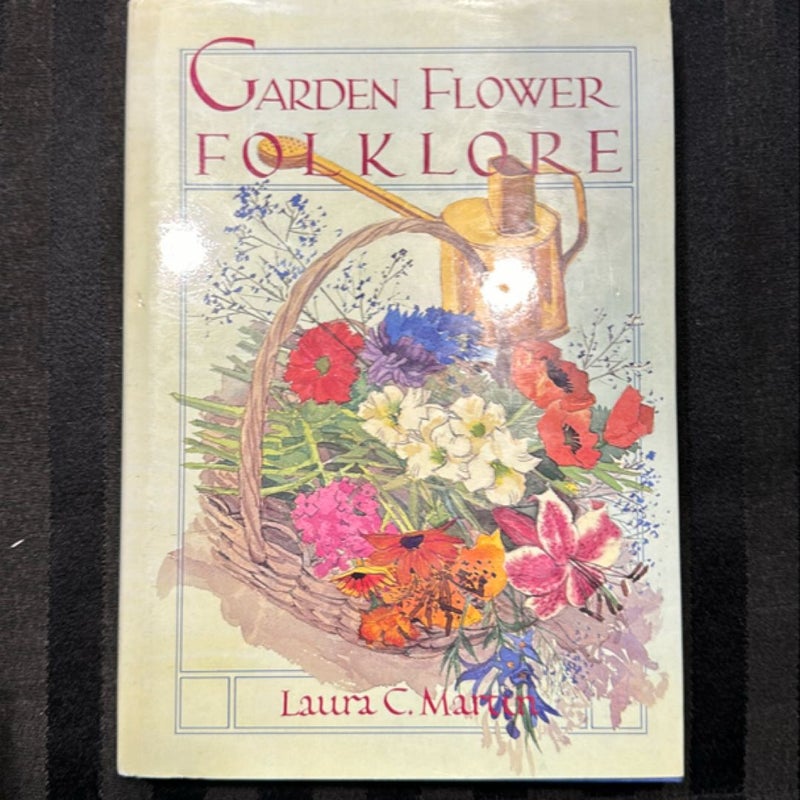 Garden Flower Folklore