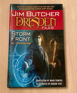 Jim Butcher: the Dresden Files: Storm Front: Vol. 1: the Gathering Storm