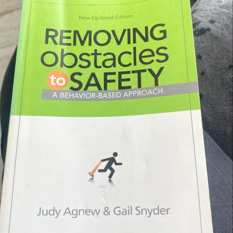 Removing Obstacles to Safety