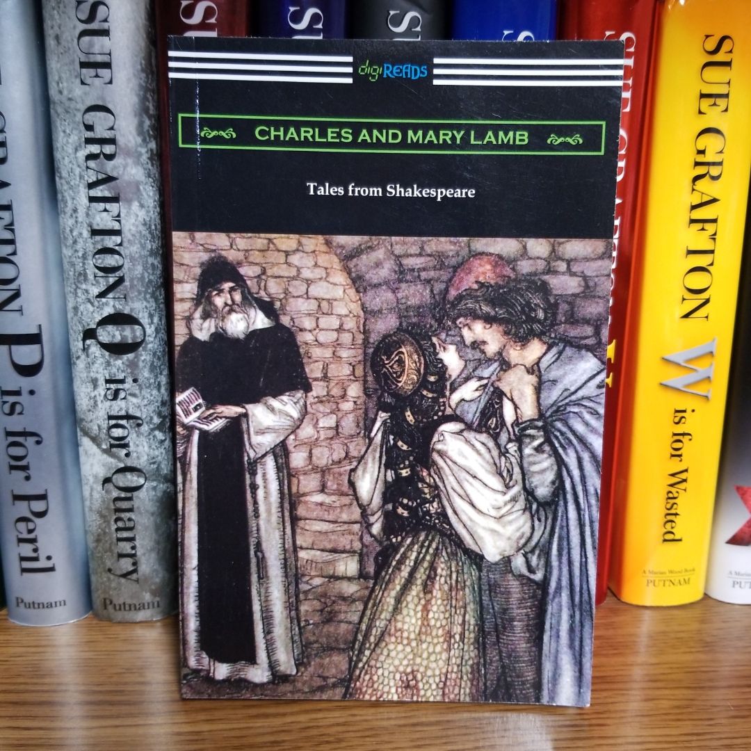Tales from Shakespeare (illustrated by Arthur Rackham with an Introduction by Alfred Ainger)