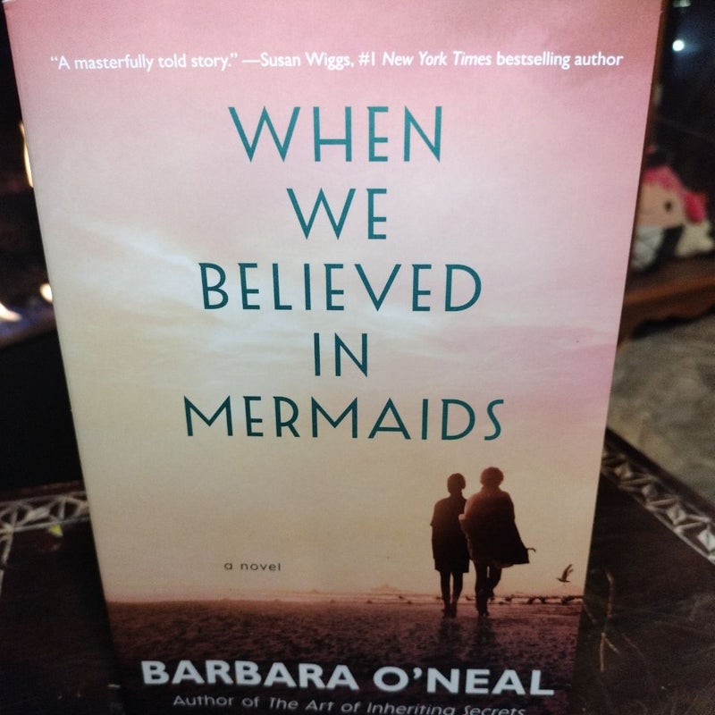 When We Believed in Mermaids