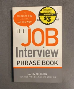 The Job Interview Phrase Book