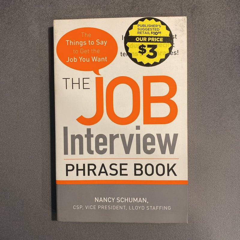 The Job Interview Phrase Book