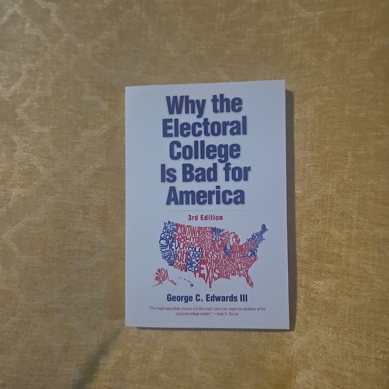 Why the Electoral College Is Bad for America