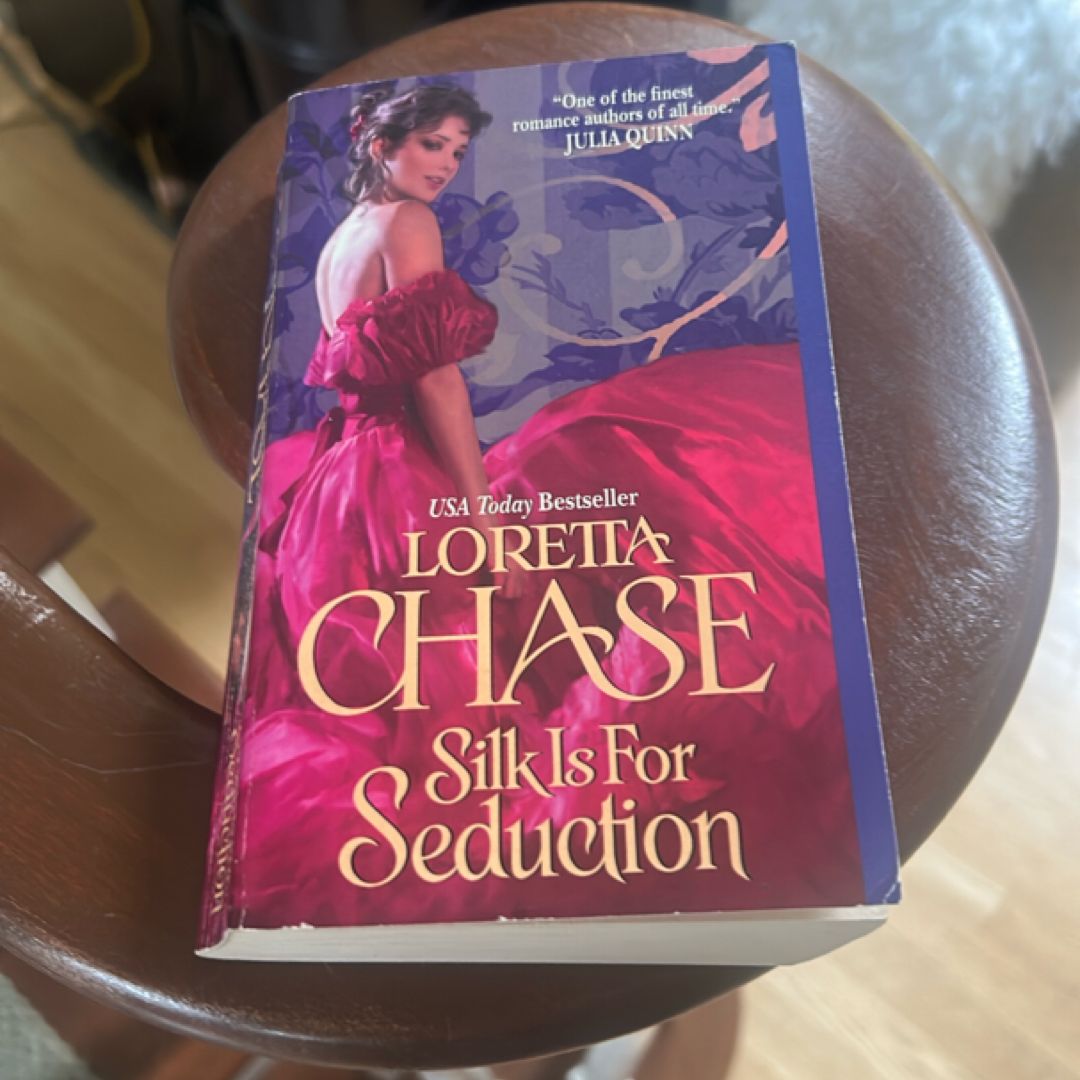 Silk Is for Seduction