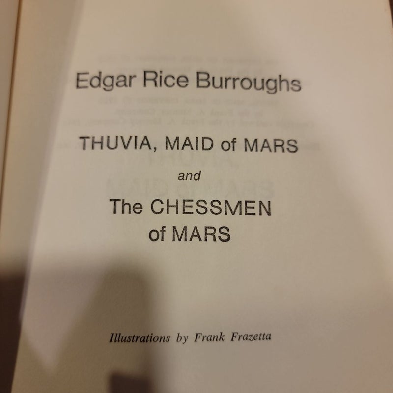 THUVIA, MAID of MARS and The CHESSMEN of MARS