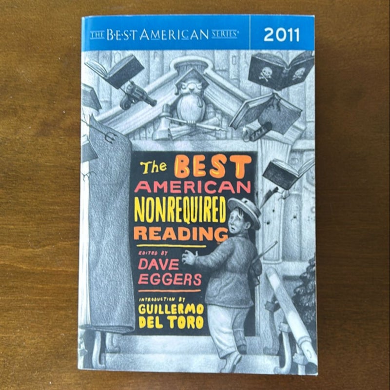 The Best American Nonrequired Reading 2011