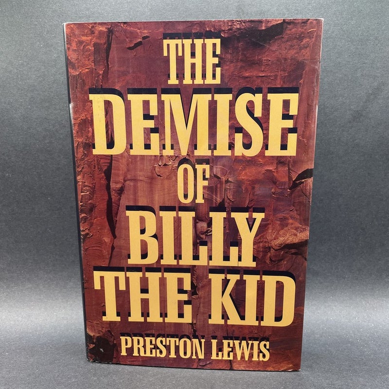 The Demise of Billy the Kid