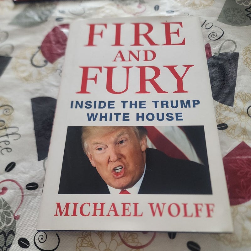 Fire and Fury