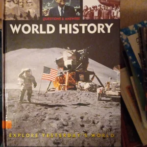 Questions and Answers about World History