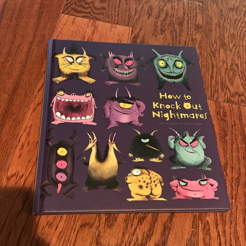 How to Knock Out Nightmares