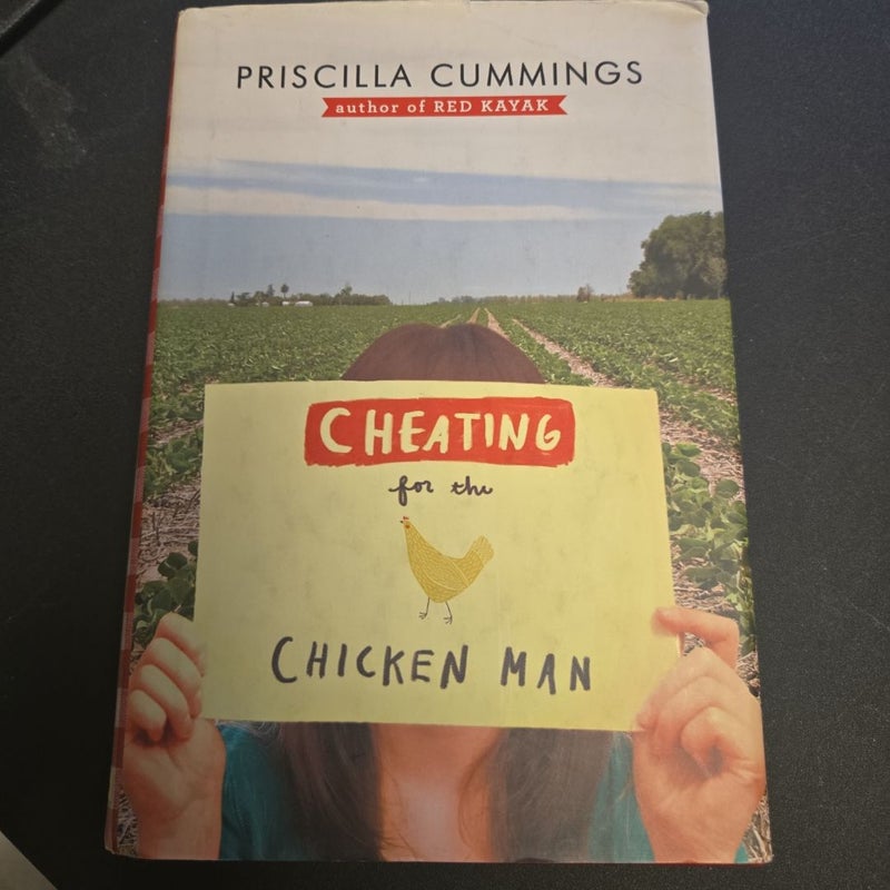 Cheating for the Chicken Man