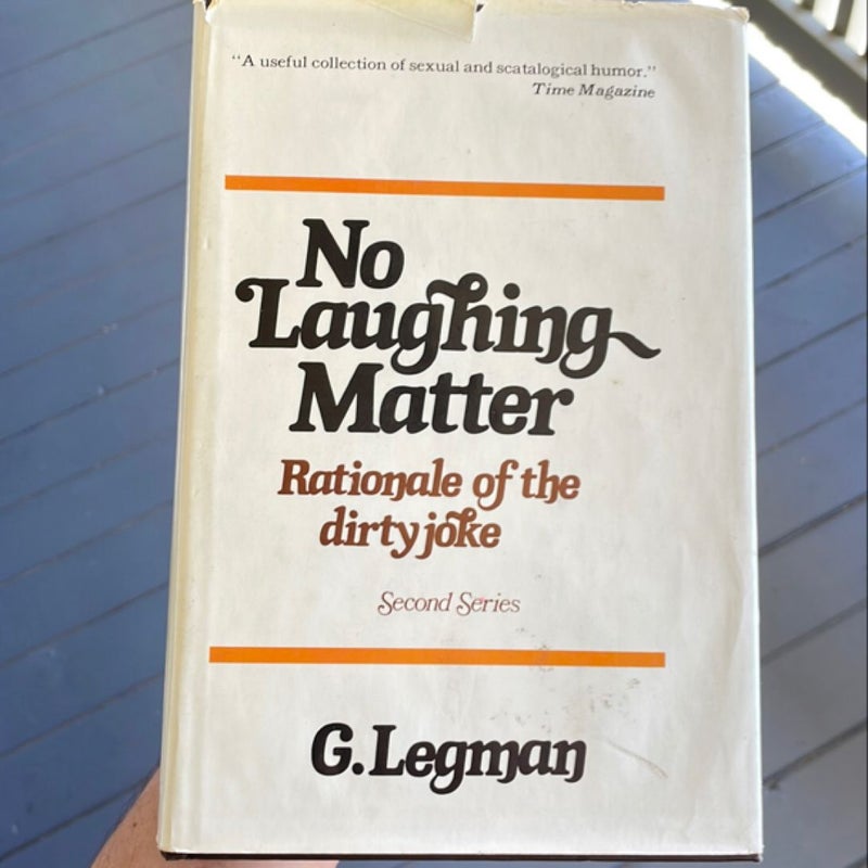 No Laughing Matter