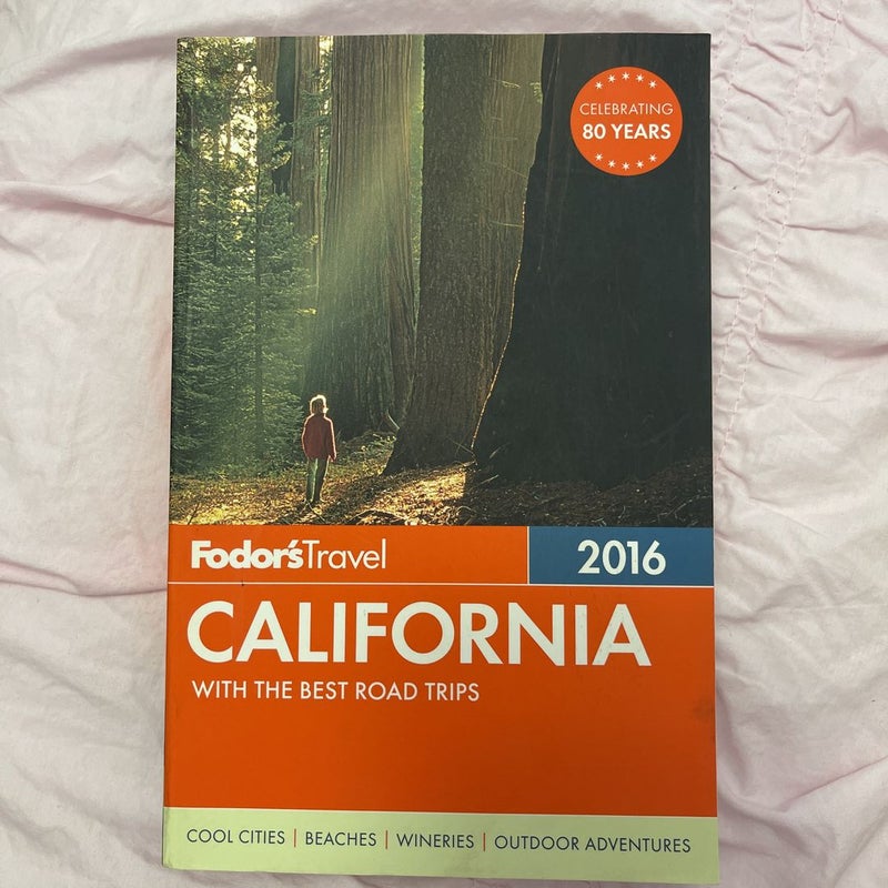 Fodor's California 2016