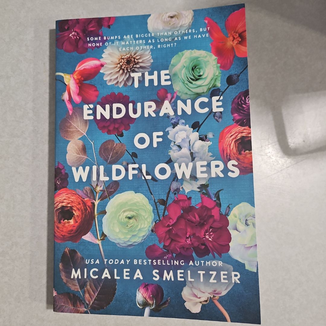 Endurance of Wildflowers