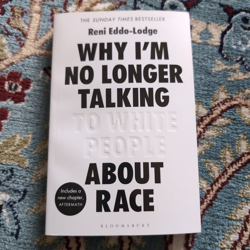 Why I'm No Longer Talking to White People about Race