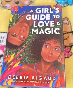 A Girl's Guide to Love and Magic