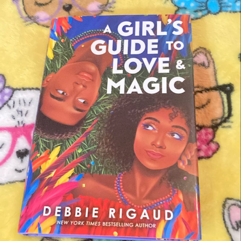 A Girl's Guide to Love and Magic