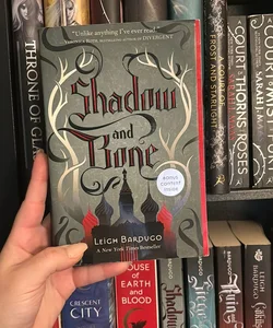 Shadow and Bone