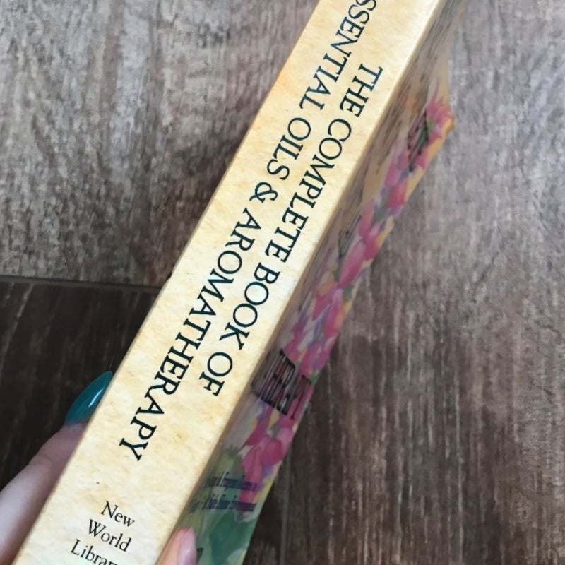 Complete Book of Essential Oils and Aromatherapy