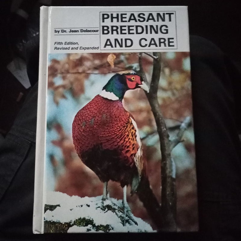 Pheasant Breeding and Care