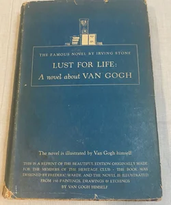 LUST FOR LIFE Irving Stone 1953 Illustrated By And About Van Gogh HC DJ