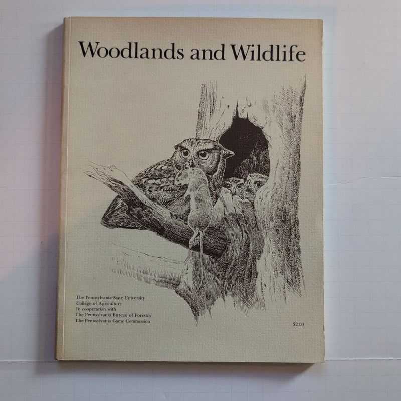 Woodlands and Wildlife