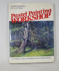 Pastel Painting Workshop