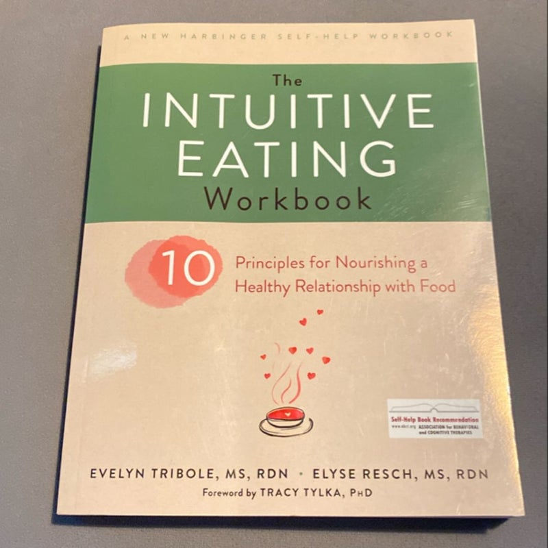The Intuitive Eating Workbook