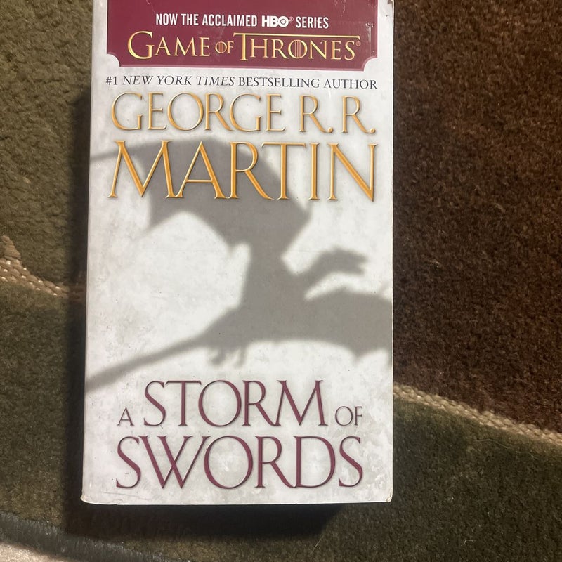 A Storm of Swords (HBO Tie-In Edition): a Song of Ice and Fire: Book Three