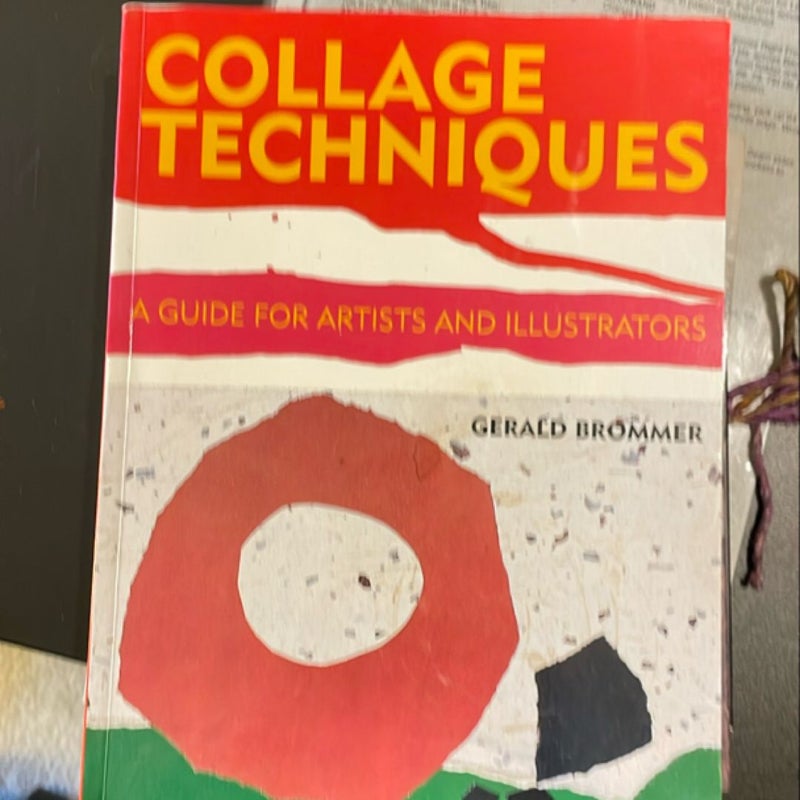 Collage Techniques