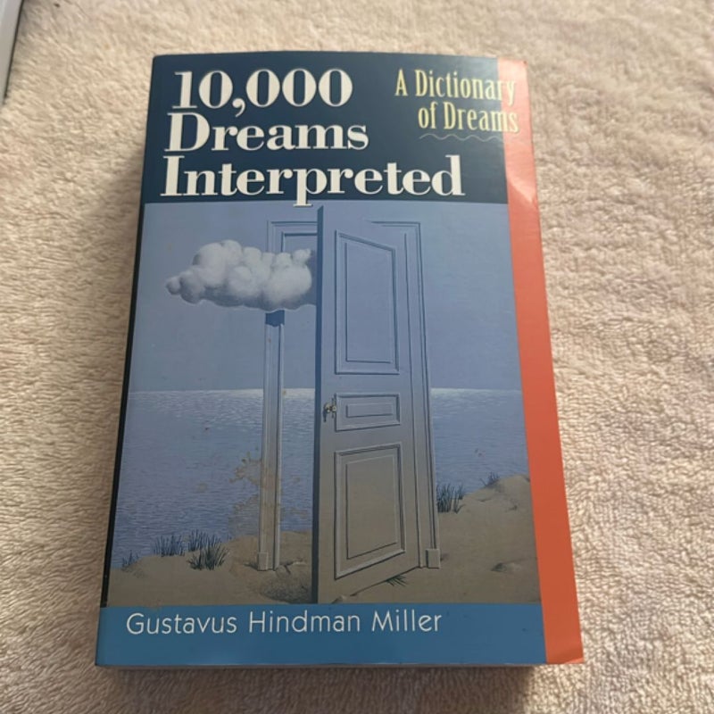 10,000 Dreams Interpreted