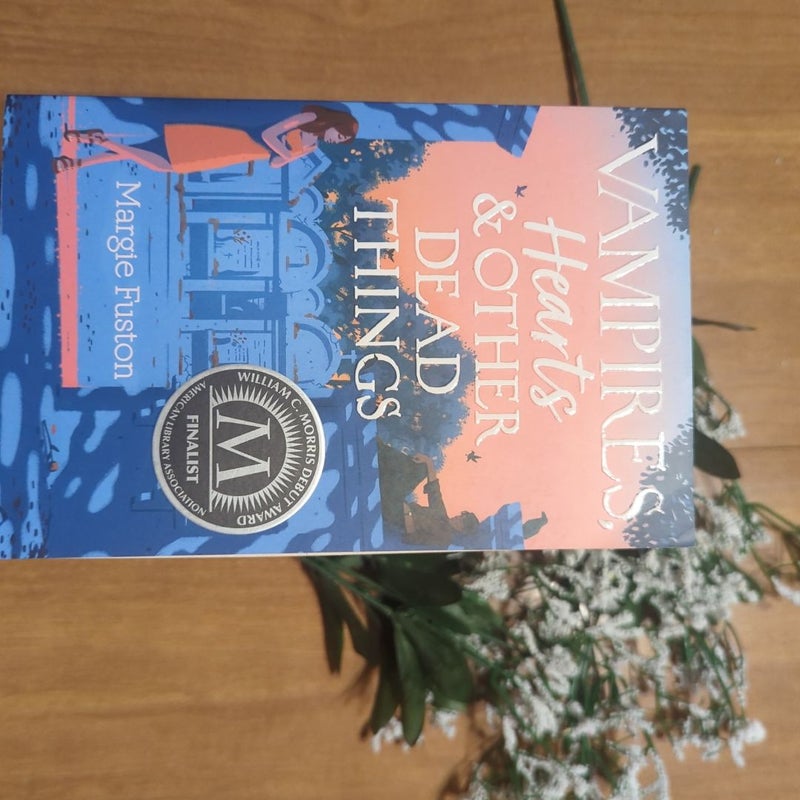 Vampires, Hearts and Other Dead Things