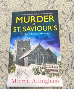 Murder at St Saviour's